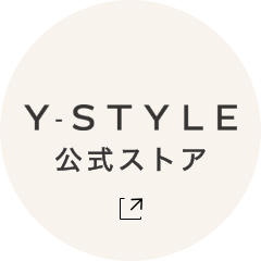 Y=STYLE公式ストア